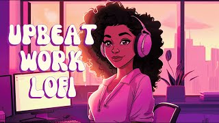 Upbeat Lofi  Energize Your Workflow amp Power Up Your Day With RampBNeo Soul [upl. by Savvas356]