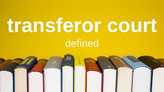 Transferor Court  Explained Simply Civil Procedure [upl. by Crooks]