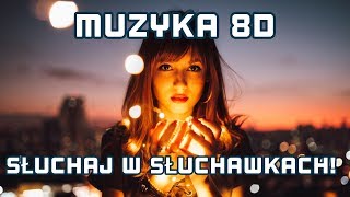 ✬Najlepsza Muzyka 8D 2019✬ 8D AUDIO [upl. by Herta395]