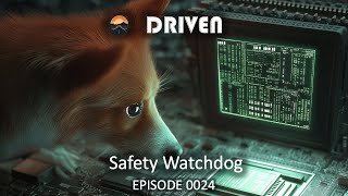 Safety Assurance for Autonomous Vehicles  DRIVEN Podcast Ep 24 Safety Watchdog [upl. by Wohlen459]