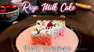 Rose Milk Cake Recipe  Rose Milk Tres Leches Cake  Eggless Cake Desert Food Feed [upl. by Olinde]