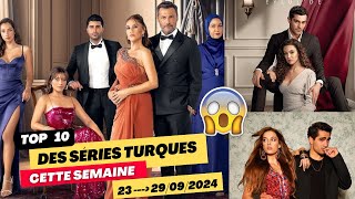 Les Séries Turques les plus regardées du 23 au 299 et 3 séries menacées de sarrêter [upl. by Odracer]