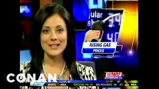 Newscasters Agree Rising Gas Prices Edition  CONAN on TBS [upl. by Natsuj]