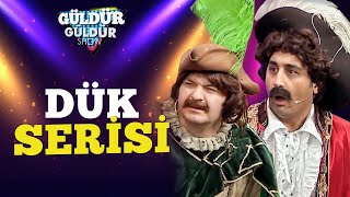 Dük Serisi  Güldür Güldür Show [upl. by Ennayd94]