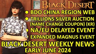 BDO CHINA REGION WEBSITE TRILLIONS SILVER NAME COUPON BDO News Early June 2024 BDO Update [upl. by Lucas580]