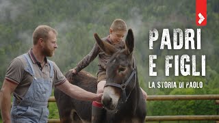 La storia di Paolo  Vivere e Lavorare tra le Dolomiti S3 E2 [upl. by Roper]