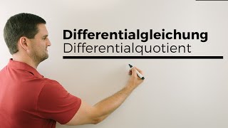 Differentialgleichung Differenzialgleichung Rückblick Differentialquotient  Mathe by Daniel Jung [upl. by Kabab]