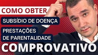 Como obter um comprovativo de Subsídio de Doença ou Prestações de Parentalidade  Segurança Social [upl. by Anamor]