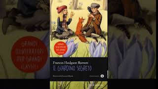 Il giardino segreto di Frances Hodgson Burnett  Audiobook  Audiolibro [upl. by Ahsatam]