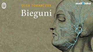 Olga Tokarczuk quotBieguniquot  audiobook [upl. by Nylirac812]