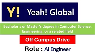 Yeah Global Hiring AI Engineer  Bachelors or Masters degree in Computer Science or related field [upl. by Cita]