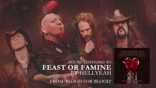 HELLYEAH  quotFeast or Faminequot Audio Stream [upl. by Cissy857]