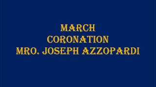 March  Coronation  Mro Joseph Azzopardi [upl. by Jed]