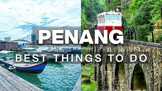 Top Things to Do in Penang Malaysia  3 Day Itinerary [upl. by Malcah]