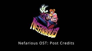 Nefarious OST Post Credits Support Nefarious on Patreon Link Below [upl. by Sollie]