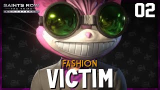 FASHION VICTIM  Saints Row The Third Remastered 02 [upl. by Ainnek]