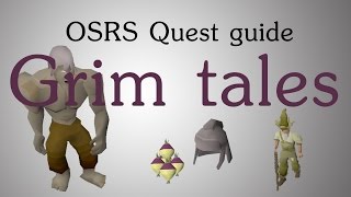 OSRS Grim tales quest guide [upl. by Fishbein]