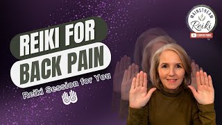 Reiki Session for Back Pain [upl. by Brynne]