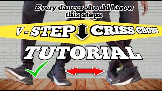 V step  criss cross tutorial  shuffle dance  hip hop dance step tutorial [upl. by Riek]