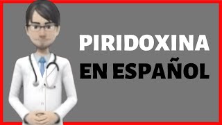 PIRIDOXINA para que sirve pyridoxine review Nestrex EN ESPAÑOL [upl. by Nomzed114]