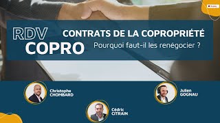 Pourquoi fautil renégocier les contrats de la copropriété [upl. by Charity]