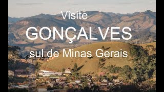 Visite Gonçalves MG  GonçalvesTur [upl. by Meredeth]