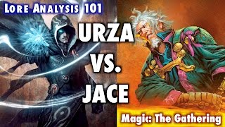 MTG LORE  An Analysis of Urza vs Jace from Magic The Gathering [upl. by Dlorej497]