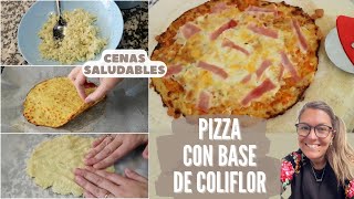 PIZZA con BASE de COLIFLOR CENAS SALUDABLES [upl. by Gilberta]