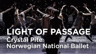 🎬 TRAILER  Light of passage par le Norwegian National Ballet amp Crystal Pite [upl. by Vinita237]