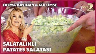 Salatalıklı Patates Salatası  Derya Baykalla Gülümse [upl. by Saraiya804]