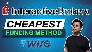 Cheapest Way to Fund Interactive Brokers  Wise ACH Transfer Tutorial [upl. by Verras444]