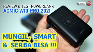 Review amp Test Powerbank Miini Terbaik ACMIC  W10PRO GEN2 [upl. by Barkley592]