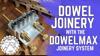 Dowel Joinery with the Dowelmax Joinery System [upl. by Fryd877]