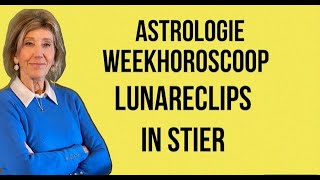 ASTROLOGIE WEEKHOROSCOOP 21 TOT 28 OKTOBER 2023 LUNARECLIPS IN STIER ASTROLOOG IRMA VAN DER WIJK [upl. by Nwadal]