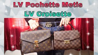 👜รีวิวเปรียบเทียบกระเป๋าหลุยส์ LV Pochette Metis VS LV Croisette Review and Comparison Soe Mayer [upl. by Neelia762]