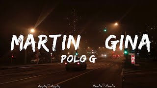 Polo G  Martin amp Gina  Rogelio Music [upl. by Brittni]