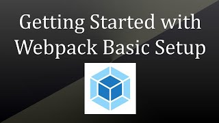 Getting Started with Webpack Basic Setup Tutorial  WebPack Setup  Frontend Web Development [upl. by Huesman]