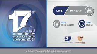 17th Annual Competition Law Economics amp Policy Conference [upl. by Ajet]