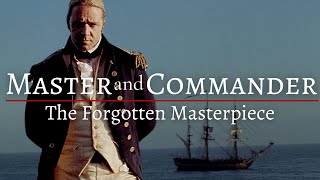 Master and Commander  The Most UNDERRATED Cinematic Masterpiece  Film Summary amp Analysis [upl. by Letney717]