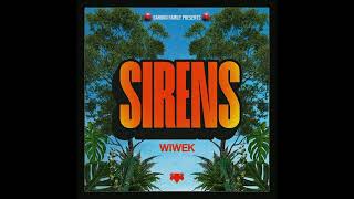 Wiwek  Sirens Extended Mix [upl. by Ilarrold]