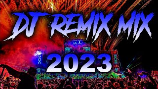 DJ REMIX 2023  Mashups amp Remixes of Popular Songs 2023  DJ Disco Remix Club Music Songs Mix 2024 [upl. by Ingelbert256]