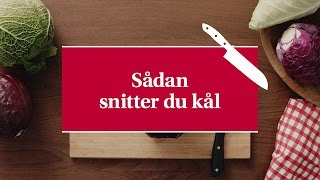 Sådan snitter du kål  Karolines Køkkenskole [upl. by Leupold]