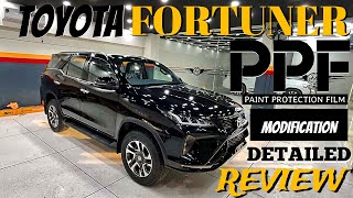 Toyota Fortuner Paint Protection Film PPF Detailed  Expert Review [upl. by Sesmar]