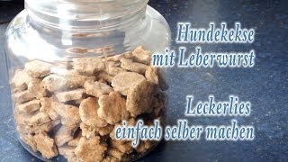 Hundekekse mit Leberwurst  Leckerlies einfach selber machen [upl. by Aniroc]