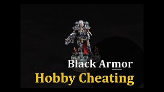 Hobby Cheating 224  How to Paint Black Armor [upl. by Towrey479]