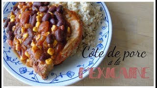 côte de porc à la mexicaine [upl. by Bord]