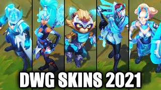 All New DWG Skins Spotlight 2021  Jhin Nidalee Leona Twisted Fate Kennen League of Legends [upl. by Shulock]