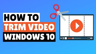 How to Trim Video  Cut Video in Windows 10 [upl. by Brennan]