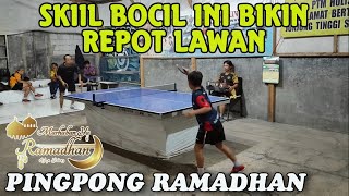 SKILL BOCIL INI BIKIN REPOT LAWAN PINGPONG RAMADHAN PTM HOLIS BANDUNG [upl. by Helman]