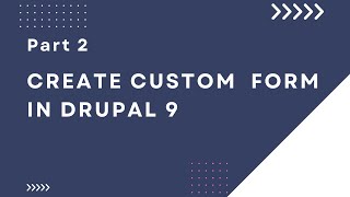 Drupal 9 custom form validations Form Part2 [upl. by Tomasz]